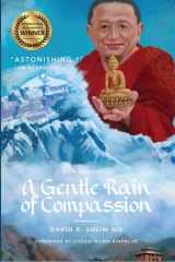 A Gentle Rain of Compassion cover image