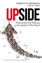 Upside Profiting from the Profound Demographic Shifts Ahead