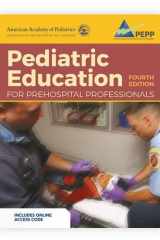 Pediatric Education for Prehospital Professionals (PEPP), Fourth Edition