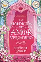 La maldición del amor verdadero (Spanish Edition) cover image