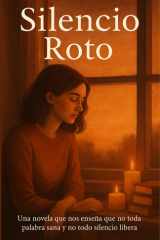 Silencio Roto (Spanish Edition) cover image