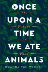 Once Upon a Time We Ate Animals cover image