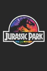 Jurassic Park Notebook: - 110 Pages, In Lines, 6 x 9 Inches cover image