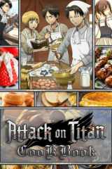 Titan Cookbook: 20 Delicious Recipes To Get Started Attack Tasty On Cooking Titan Anime Manga Easy To Learn The Basics cover image