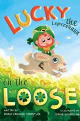 Lucky the Leprechaun on the Loose cover image