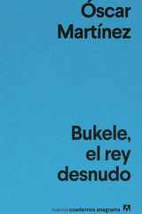 Bukele, el rey desnudo (Spanish Edition) cover image