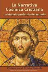 La Narrativa Cósmica Cristiana La Historia Profunda Del Mundo cover image