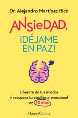 Ansiedad, ¡déjame en paz! (Spanish Edition) cover image
