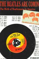 The Beatles are Coming: The Birth of Beatlemania in America cover image