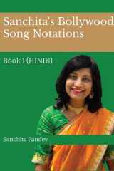 Sanchita's Bollywood Song Notations Book 1 (Hindi) cover image
