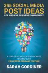 365 Social Media Post Ideas for MASSIVE Business Engagement A YEAR of Social Content Prompts to Grow Your Followers, Fans and Fortune cover image
