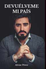 Devuélveme mi país (Spanish Edition) cover image