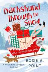 Dachshund Through the Snow (A Very Murder Christmas) cover image