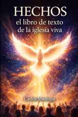 Hechos: El libro de texto de la iglesia viva (Spanish Edition) cover image