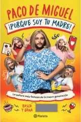 ¡Porque soy tu madre!: La señora más famosa de la nueva generación / Because I’m Your Mother!: The Most Famous Mom of the New Generation cover image