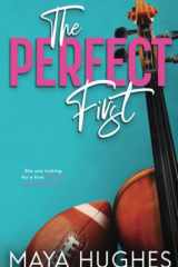 The Perfect First cover image