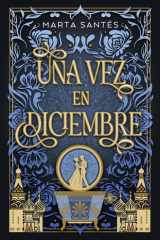 Una vez en diciembre (Spanish Edition) cover image