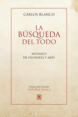 LA BÚSQUEDA DEL TODO: Mosaico de Filosofía y Arte (Spanish Edition) cover image