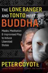 The Lone Ranger and Tonto Meet Buddha cover image