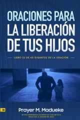 Oraciones Para la Liberación de Tus Hijos (Spanish Edition) cover image