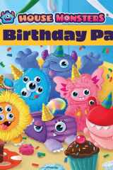 House Monsters the Birthday Party cover image
