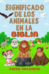 Significado de los animales en la Biblia (Spanish Edition) cover image