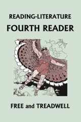 READING-LITERATURE Fourth Reader (Black and White Edition) (Yesterday's Classics) cover image