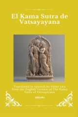 El Kama Sutra de Vatsayayana Spanish Version of The Kama Sutra of Vatsyayana cover image
