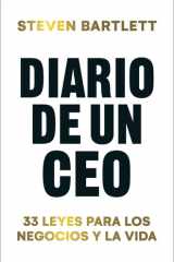 Diario de un CEO: 33 leyes para los negocios y la vida (Spanish Edition) cover image