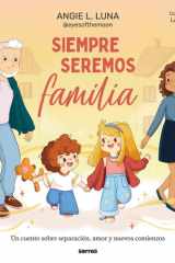 Siempre Seremos Familia / We'll Always Be Family cover image