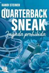 Rivales. Quarterback Sneak: Jugada prohibida cover image