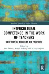 Intercultural Competence in the Work of Teachers Confronting Ideologies and Practices cover image