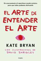 El Arte de Entender el Arte / How to Art cover image