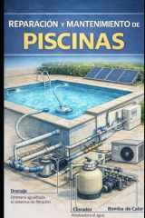 Reparación y Mantenimiento de Piscinas (Spanish Edition) cover image
