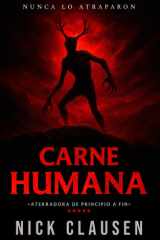Carne humana: Un thriller de wendigo (Spanish Edition) cover image