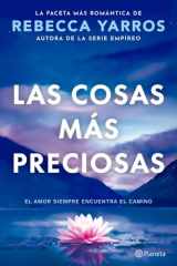 Las Cosas Más Preciosas: el Amor Siempre Encuentra el Camino. Novela / Great and Precious Things. a Novel cover image