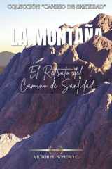 LA MONTAÑA: El Retrato del Camino de Santidad (Spanish Edition) cover image