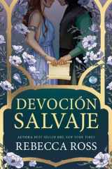 Devoción salvaje (Spanish Edition) cover image