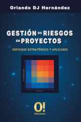 Gestión de Riesgos en Proyectos: Enfoque estratégico y aplicado (Spanish Edition) cover image