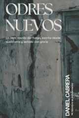 Odres Nuevos: Un Libro Nacido del Fuego, Escrito Desde Quebranto y Sellado con Gloria (Spanish Edition) cover image