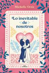 Lo Inevitable de Nosotros / the Inevitability of Us cover image