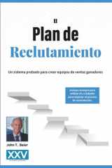 El Plan de Reclutamiento: Ub Sistema Probado Para Crear Equipos de Ventas Ganadores (Spanish Edition) cover image