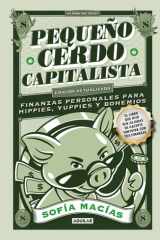Pequeño Cerdo Capitalista (Edición Actualizada 2025) / the Little Capitalist Pig (Update 2025 Edition) cover image