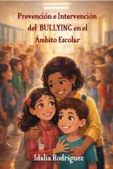 Prevención e intervención del Bullying en el ámbito escolar cover image