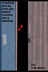Cuentos que el Cuco me contó cuando iba a dormir. cover image