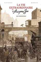 La Vie extraordinaire d'Arizona Joe - vol. 01/2: Baby Boxer Banker cover image