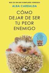 Cómo dejar de ser tu peor enemigo (edición limitada) cover image