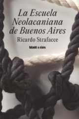 La Escuela Neolacaniana de Buenos Aires (Spanish Edition) cover image