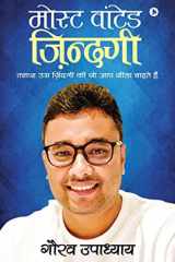 Most Wanted Zindagi In the Search of a Life You Always Wanted to Live cover image