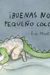¡Buenas noches, pequeño cocodrilo! cover image
